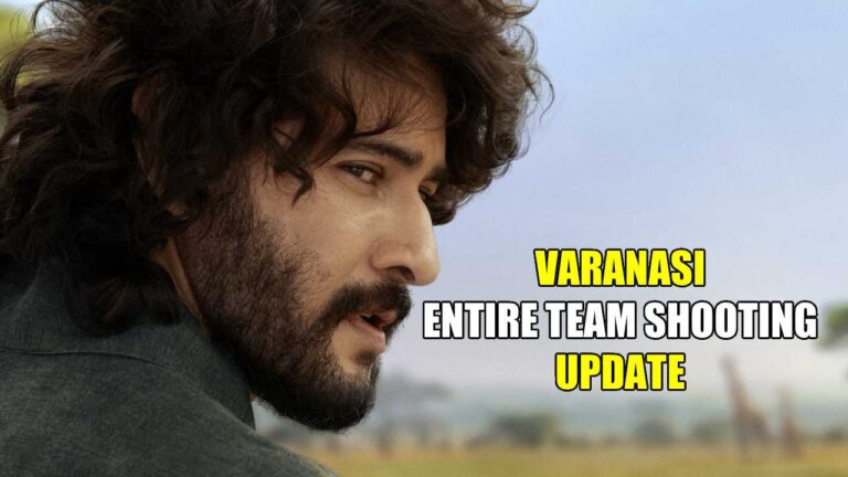 Mahesh Babu and Rajamouli Next Varanasi Shooting Update